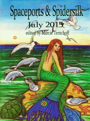 cover image of Spaceports & Spidersilk July 2015